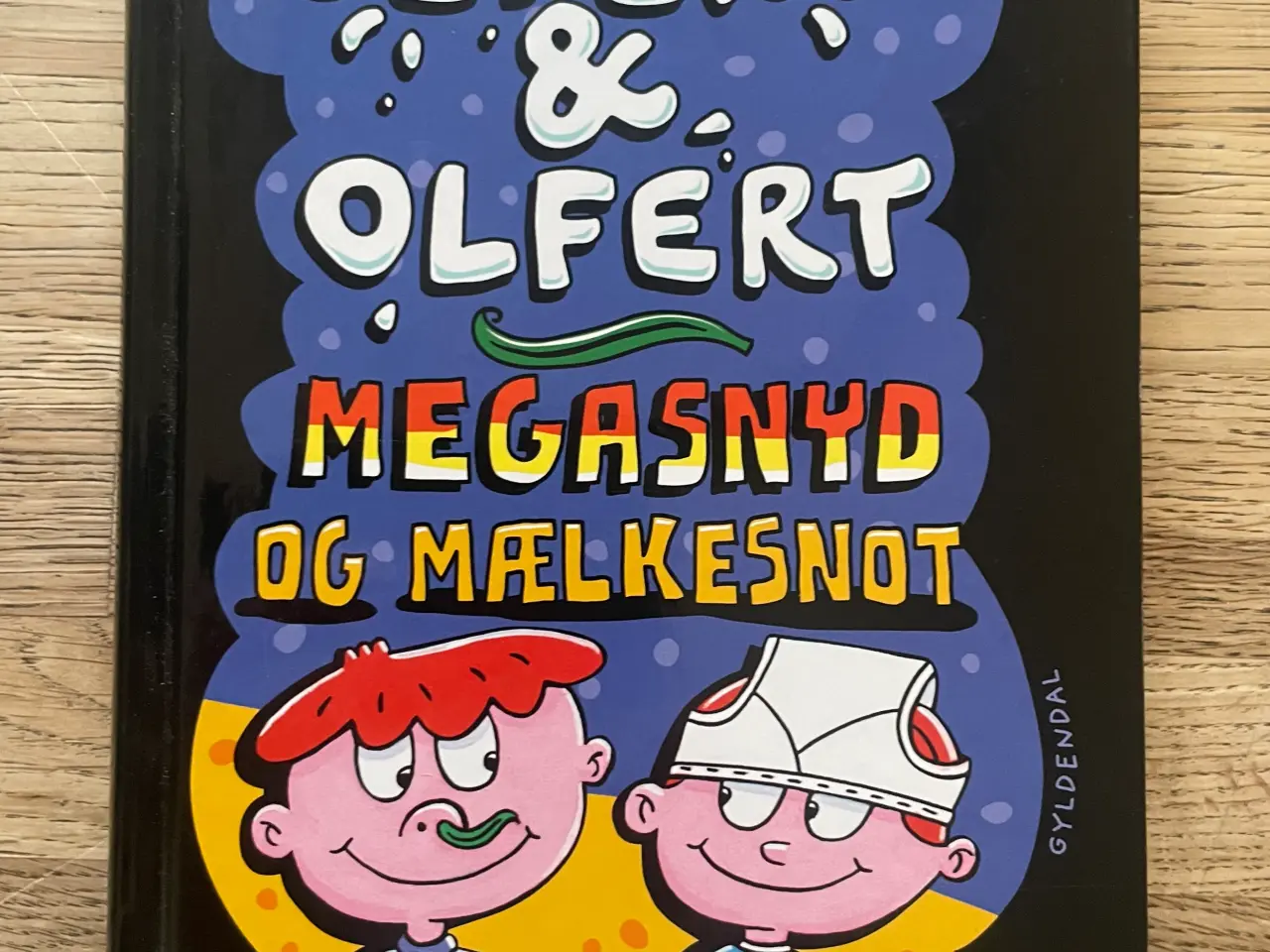 Billede 1 - Olfert & Olfert Megasnyd og mælkesnot, Mary Amato