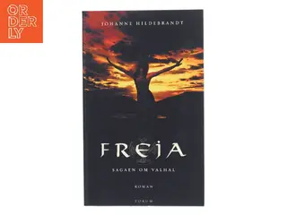 Freja af Johanne Hildebrandt (Bog)