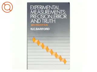 Experimantal measurements: Precision, error and truth af N.C.Barford