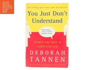 You Just Don't Understand af Deborah Tannen fra Deborah Tannen af Deborah Tannen (Bog)
