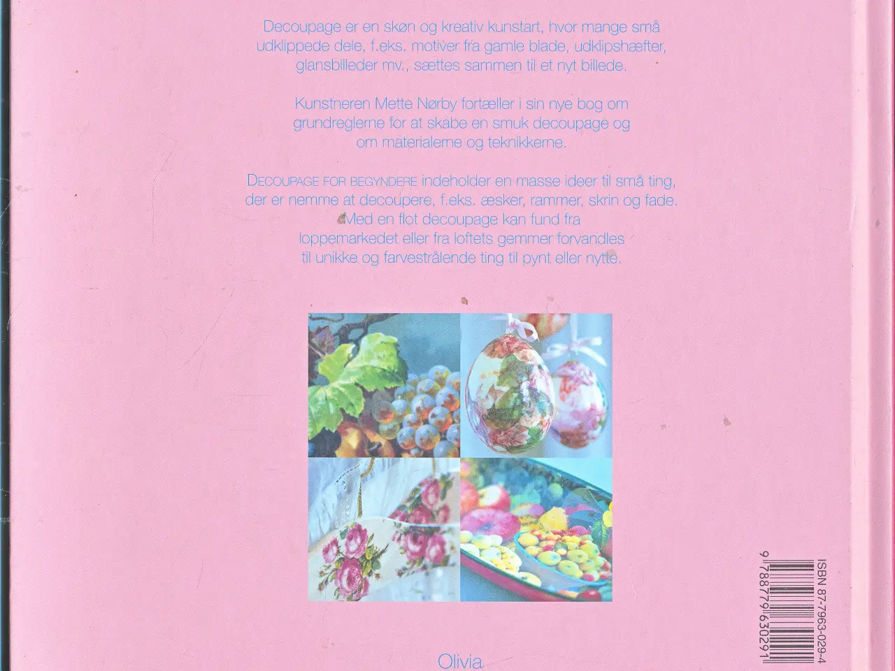 Billede 2 - DECOUPAGE FOR BEGYNDERE AF METTE NØRBY