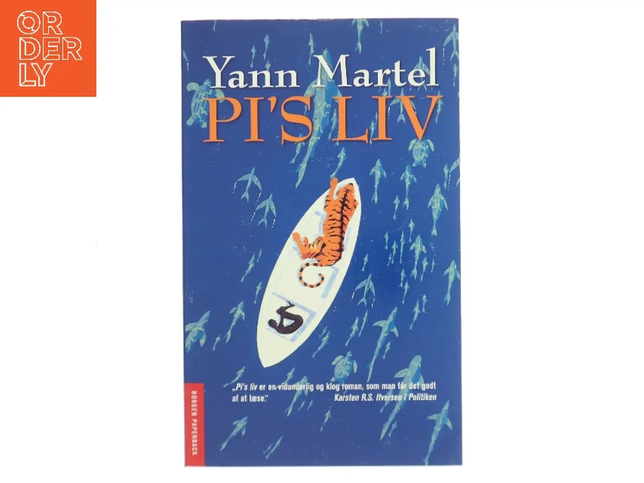 Billede 1 - Pi's liv : roman af Yann Martel (Bog)