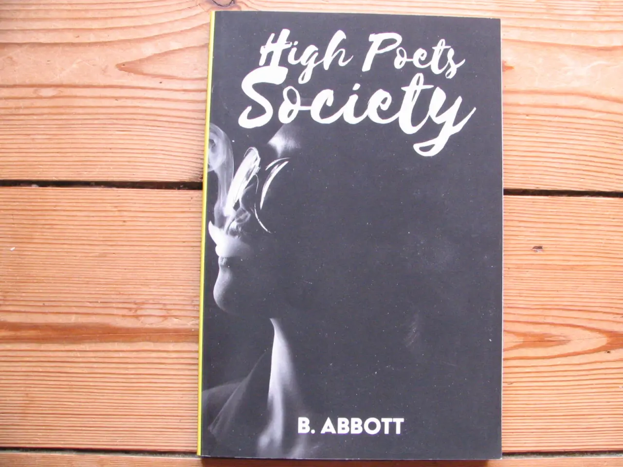Billede 1 - B. Abbott. High Poets Society