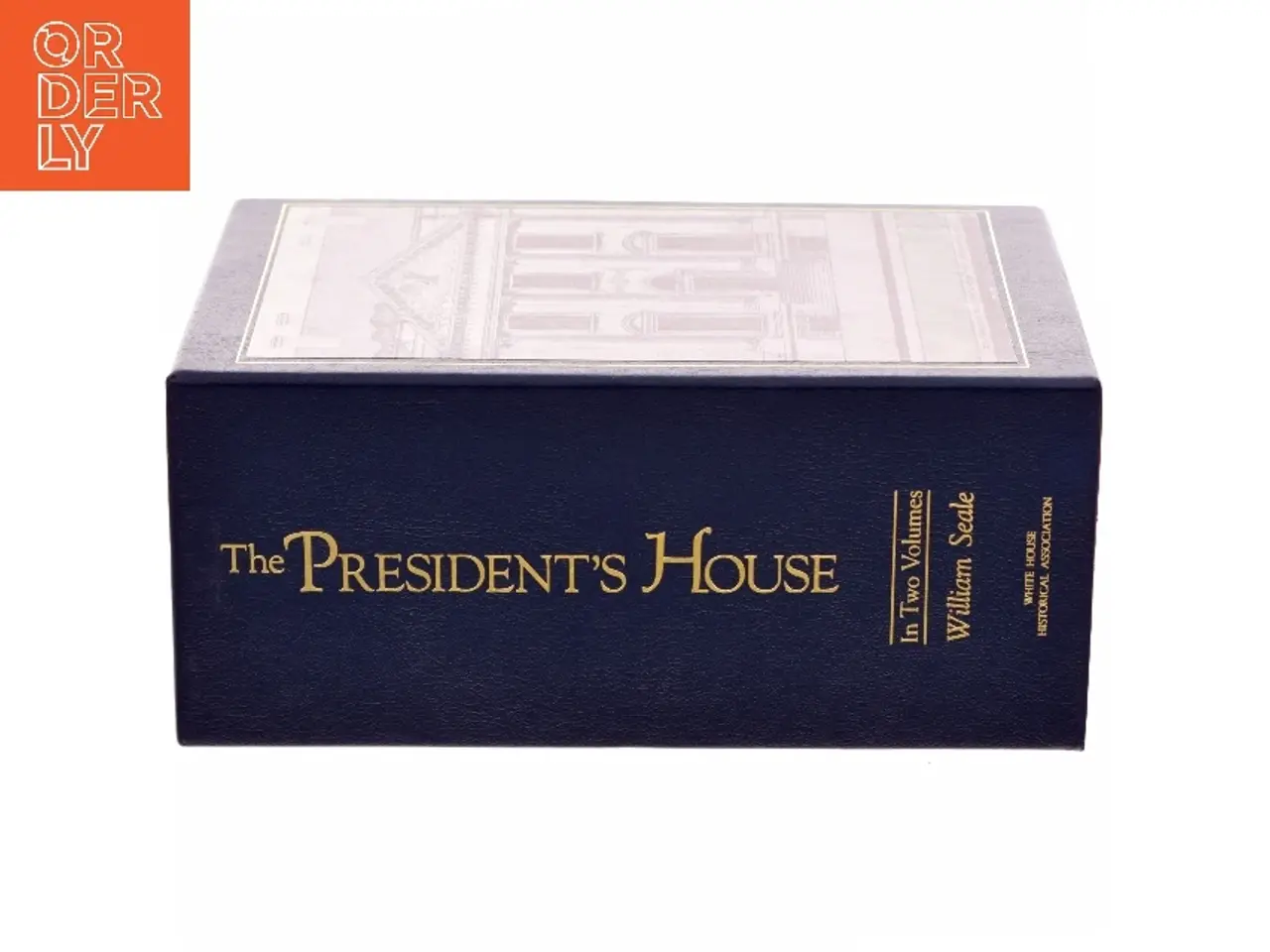 Billede 3 - The President's House af William Seale (Bog)
