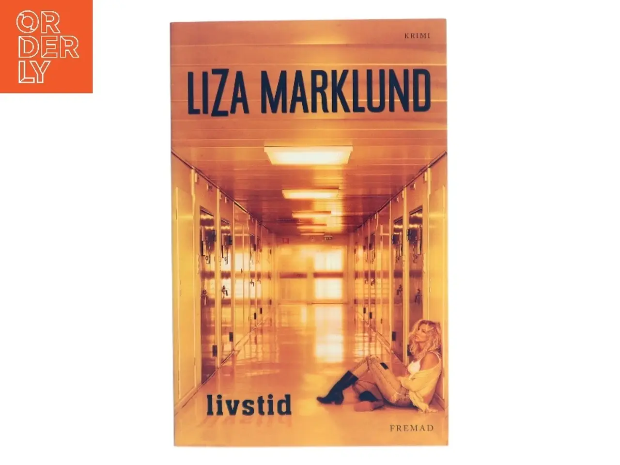 Billede 1 - Livstid : krimi af Liza Marklund (Bog)