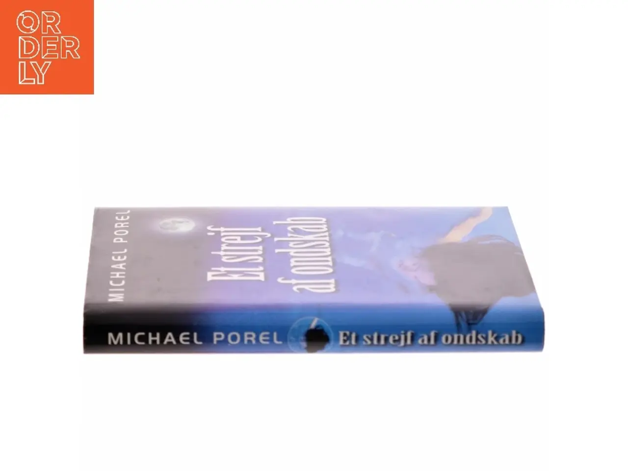 Billede 2 - Et strejf af ondskab af Michael Porel (Bog)