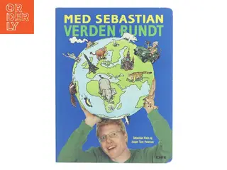Med Sebastian verden rundt af Sebastian Klein (Bog)