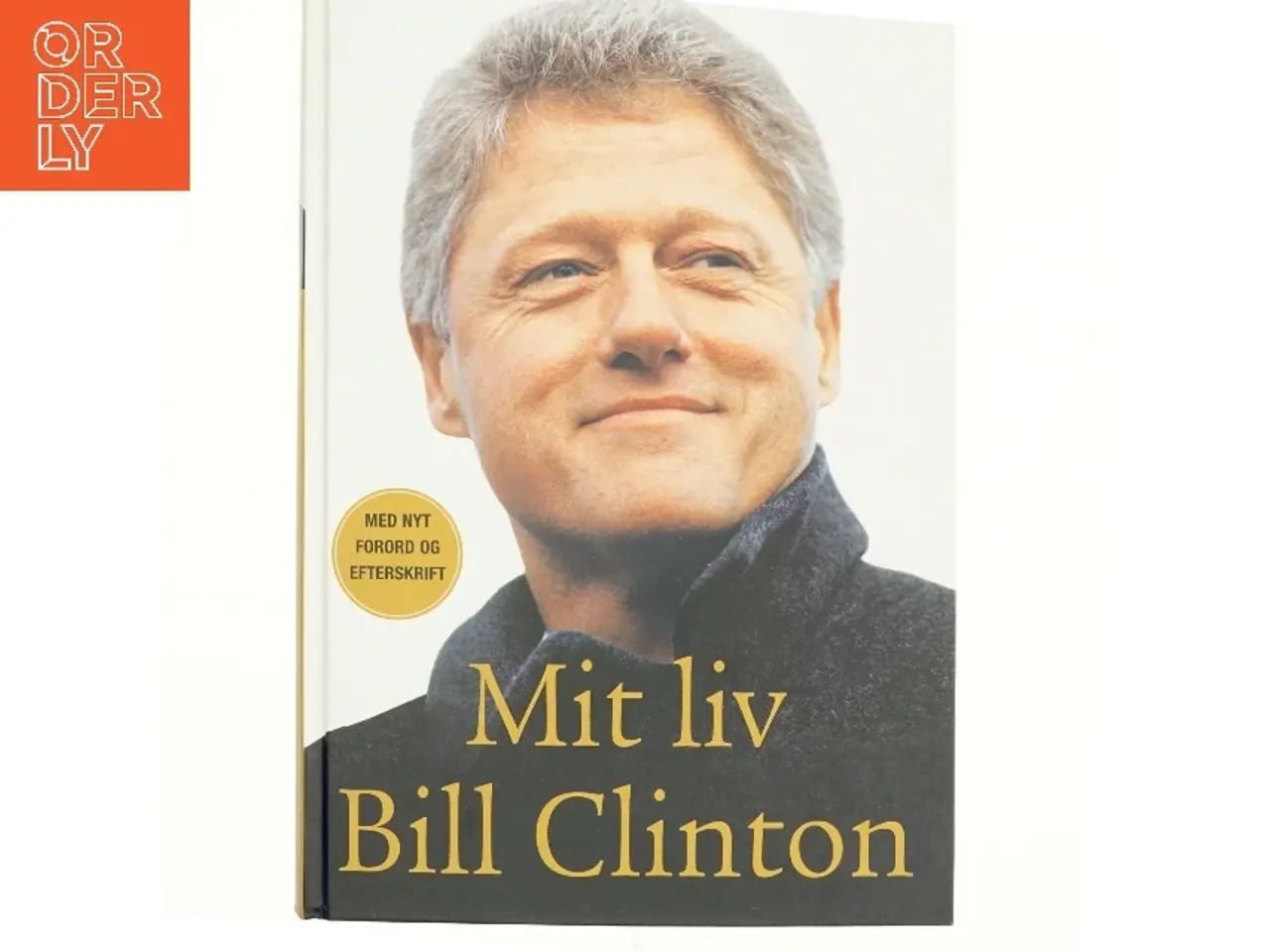 Billede 1 - Mit liv af Bill Clinton (Bog)