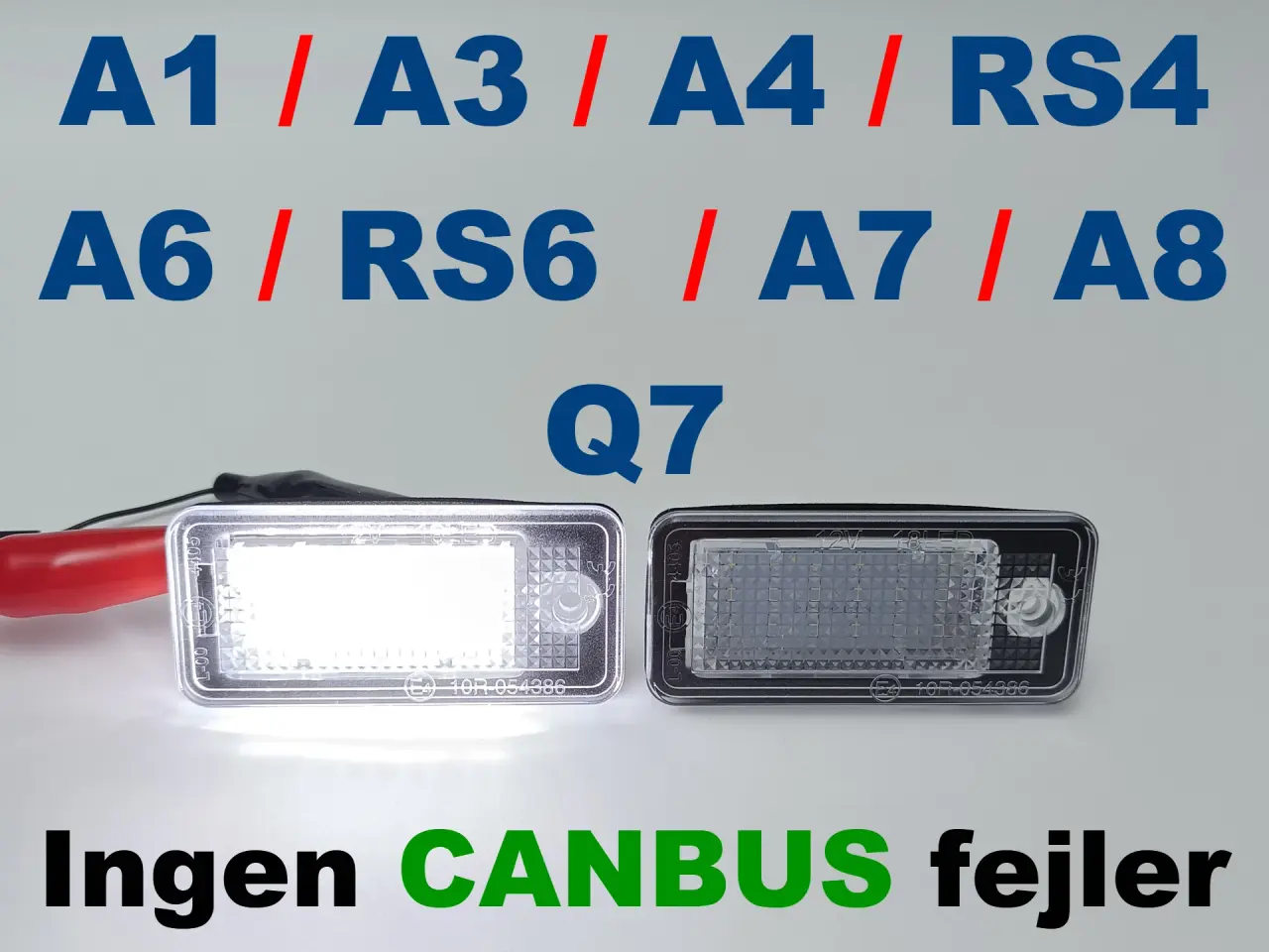 Billede 1 - NY! AUDI 36 LED PREMIUM Nummerpladelys / Godkendt