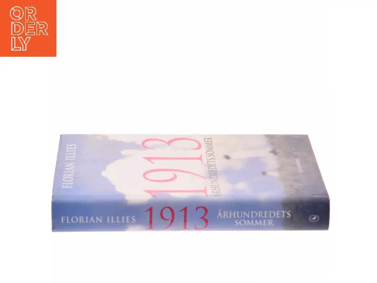 Billede 2 - 1913 : århundredets sommer af Florian Illies (Bog)