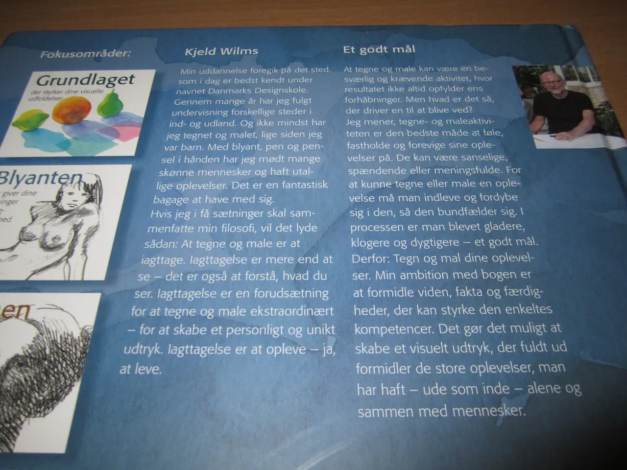 Billede 5 - TEGN OG MAL DINE OPLEVELSER. BYD.
