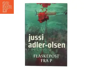 Flaskepost Fra P af Adler-Olsen, Jussi (Bog)