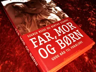Far, mor og børn, Sigrid Riise, Birthe Stampe