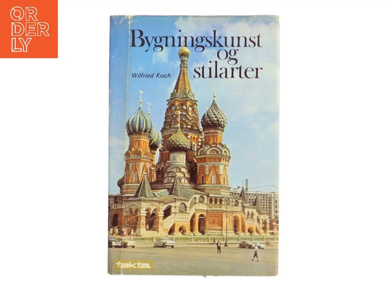 Billede 1 - Bygningskunst og stilarter af Wilfried Koch (Bog)