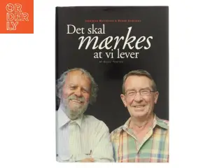 Det skal mærkes at vi lever af Karen Thisted (Bog)