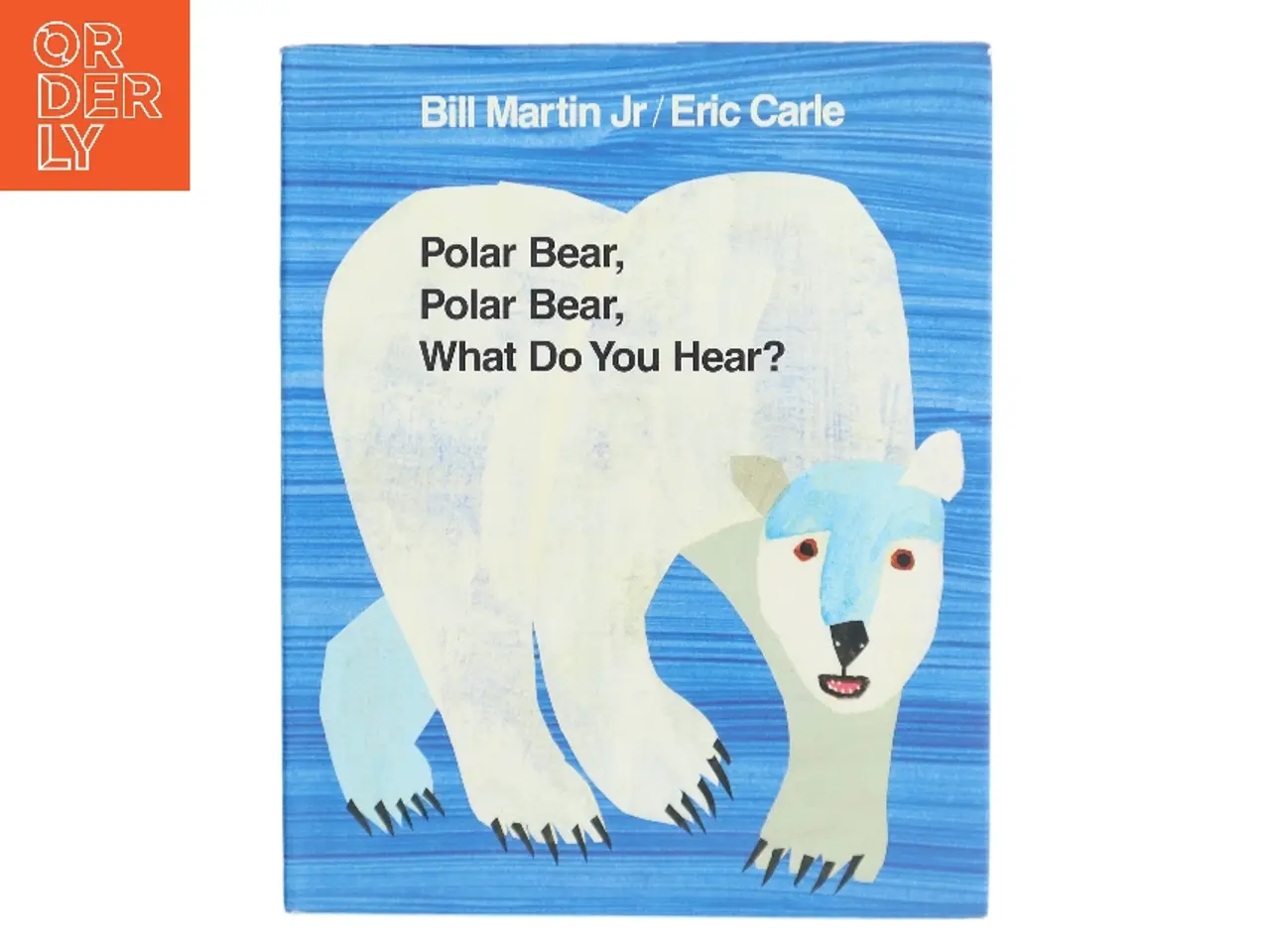 Billede 1 - Polar Bear, Polar Bear, what Do You Hear? af Bill Martin (Bog)