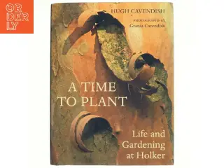 A Time to Plant af Hugh Cavendish (Bog)