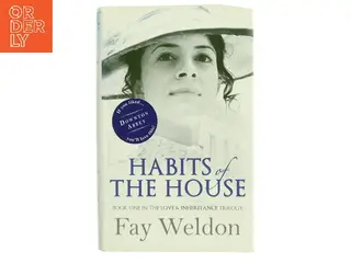 Habits of the house af Fay Weldon (Bog)