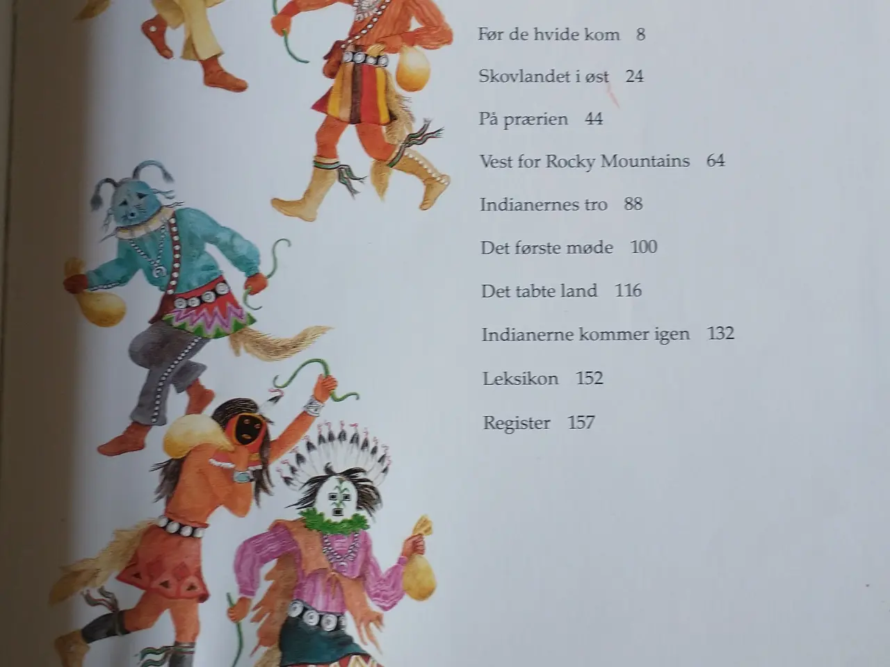 Billede 3 - Indianerne. Af Frederik Hetmann