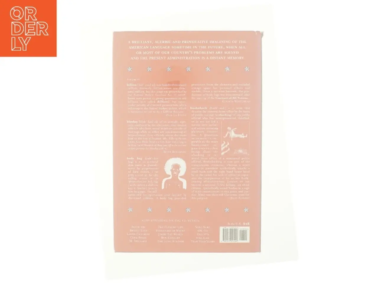 Billede 3 - The future dictionary of America : a book to benefit progressive causes in the 2004 elections featuring over 170 of America's best writers and art