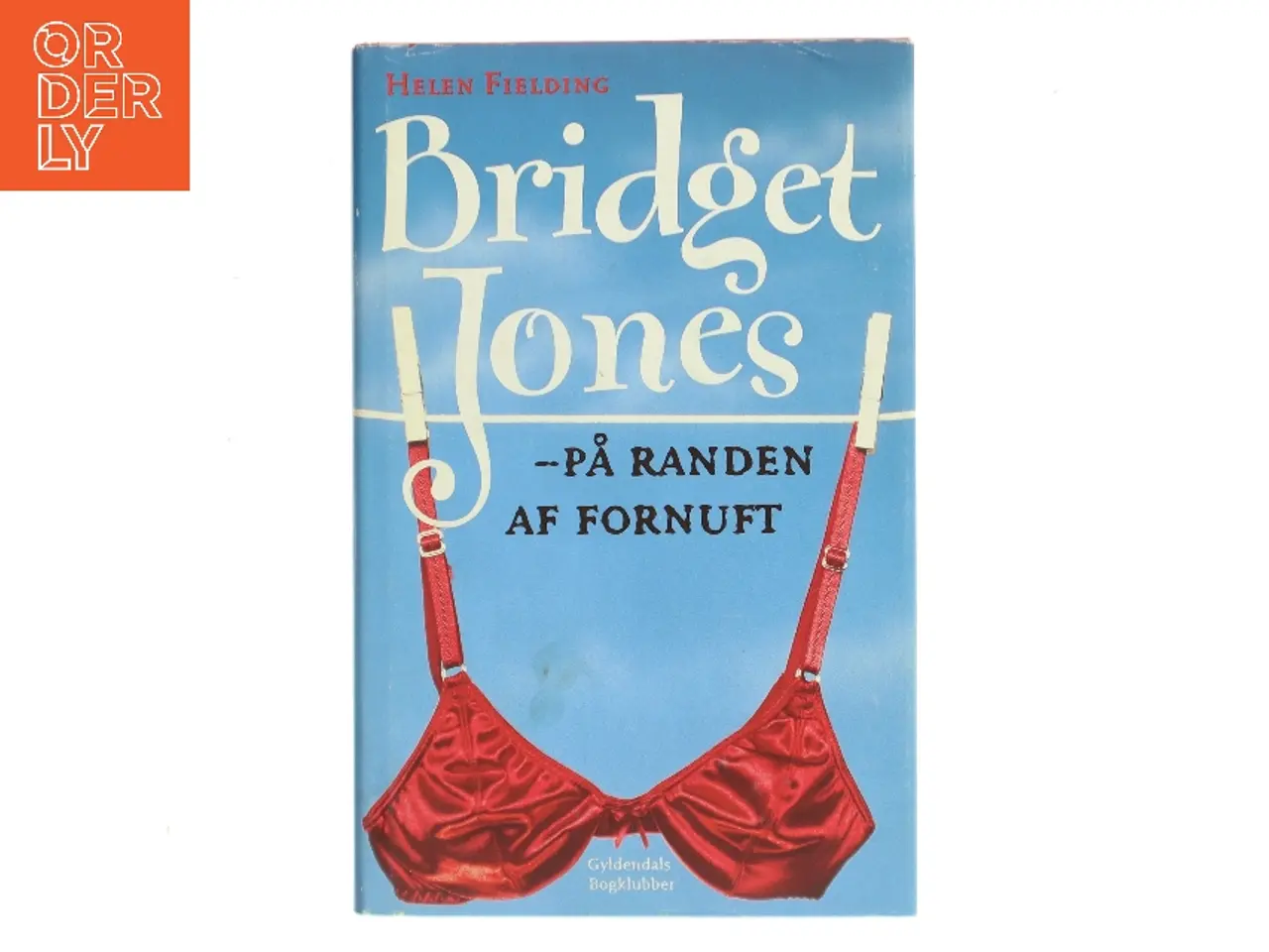 Billede 1 - Bridget Jones - på randen af fornuft af Helen Fielding (Bog)