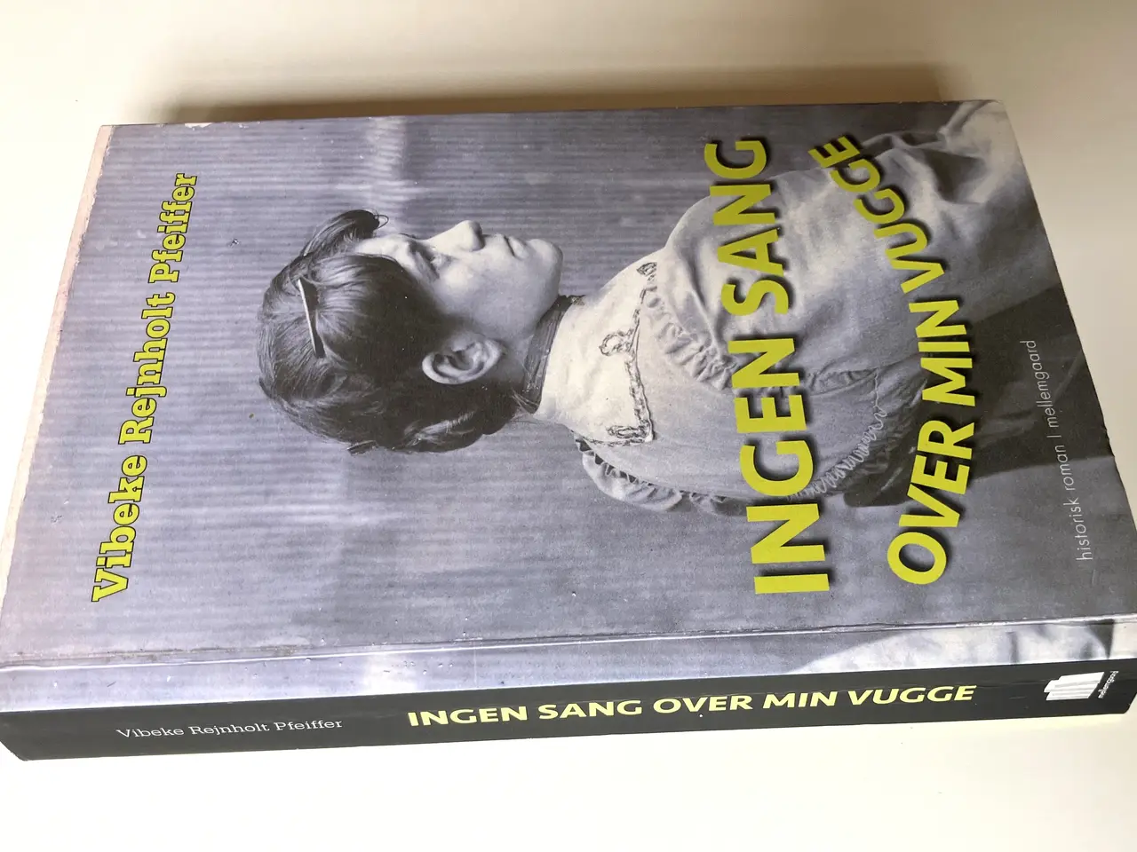 Billede 3 - Ingen sang over min vugge. Af Vibeke Rejnholt Pfei