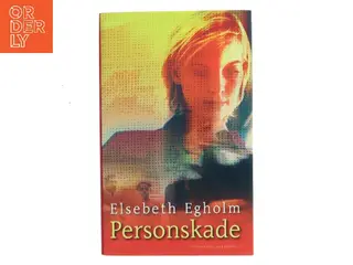Personskade af Elsebeth Egholm (Bog)