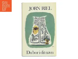 Du bor i dit navn af Jørn Riel (Bog)