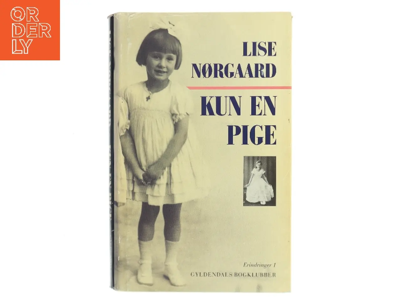 Billede 1 - Kun en pige af Lise Nørgaard (Bog)