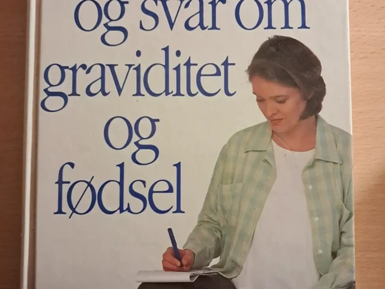 Billede 1 - Spørgsmål og svar om graviditet og fødsel