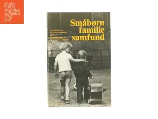 Småbørn, familie, samfund (bog)