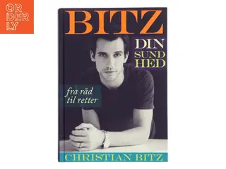 Bitz Din Sundhed af Christian Bitz (Bog)