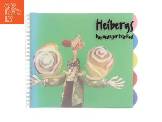 Heibergs børnedessertcirkus af Morten Heiberg (Bog)