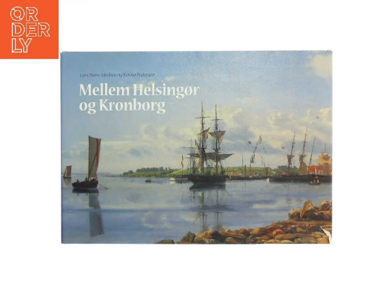 Billede 1 - Mellem Helsingør og Kronborg (Bog)
