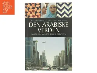 Den Arabiske Verden af Birgitte Rahbek (Bog)