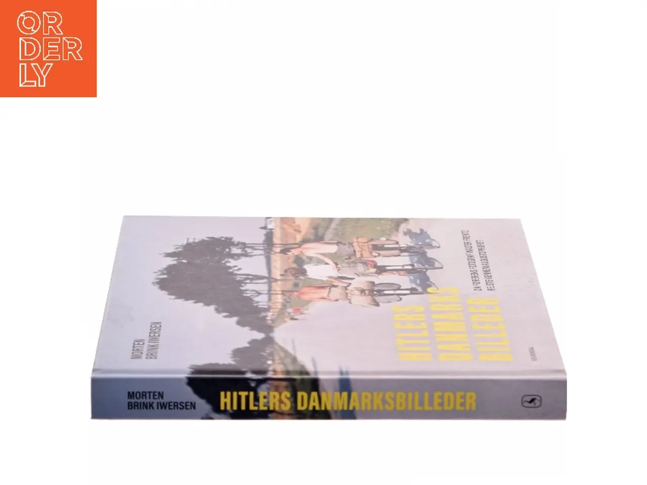 Billede 2 - Hitlers Danmarksbilleder af Morten Brink Iwersen (Bog)