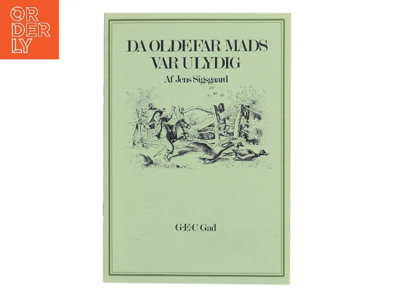 Billede 1 - Da oldefar Mads var ulydig af Jens Sigsgard (Bog)