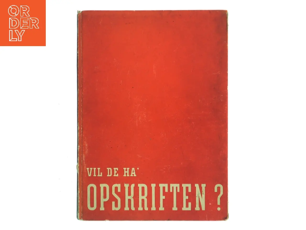 Billede 1 - Vil De Ha' Opskriften? (Bog)