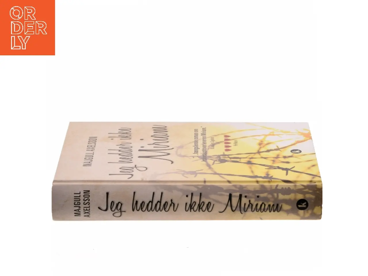 Billede 2 - Jeg hedder ikke Miriam af Majgull Axelsson (Bog)