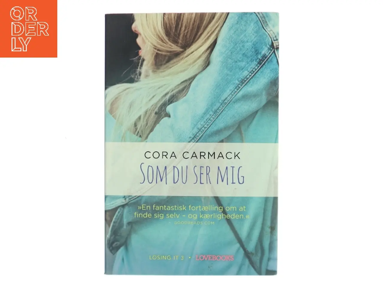 Billede 1 - Som du ser mig af Cora Carmack (Bog)