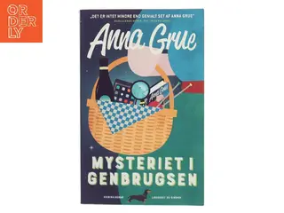 Mysteriet i Genbrugsen : kriminalroman af Anna Grue (Bog)
