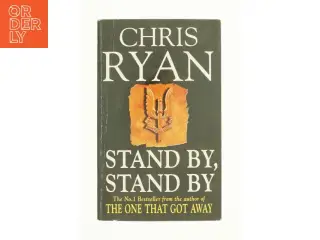 Stand by, Stand by by Chris, Ryan, Chris RYAN af Chris Ryan (Bog)