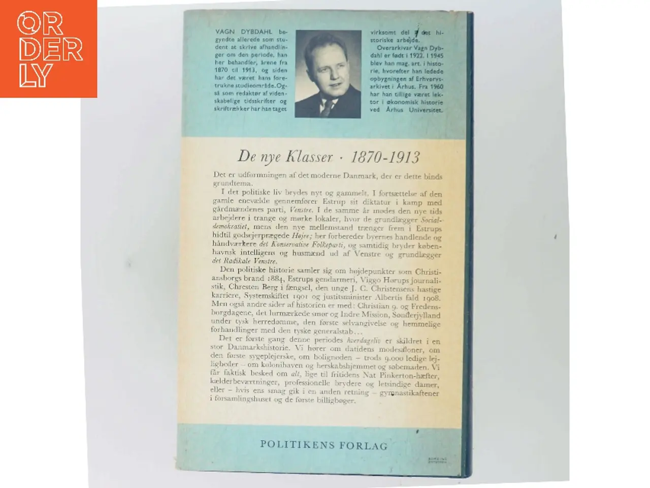 Billede 3 - Danmarks historie 12 – De nye klasser 1870-1913 af Vagn Dybdahl (Bog)