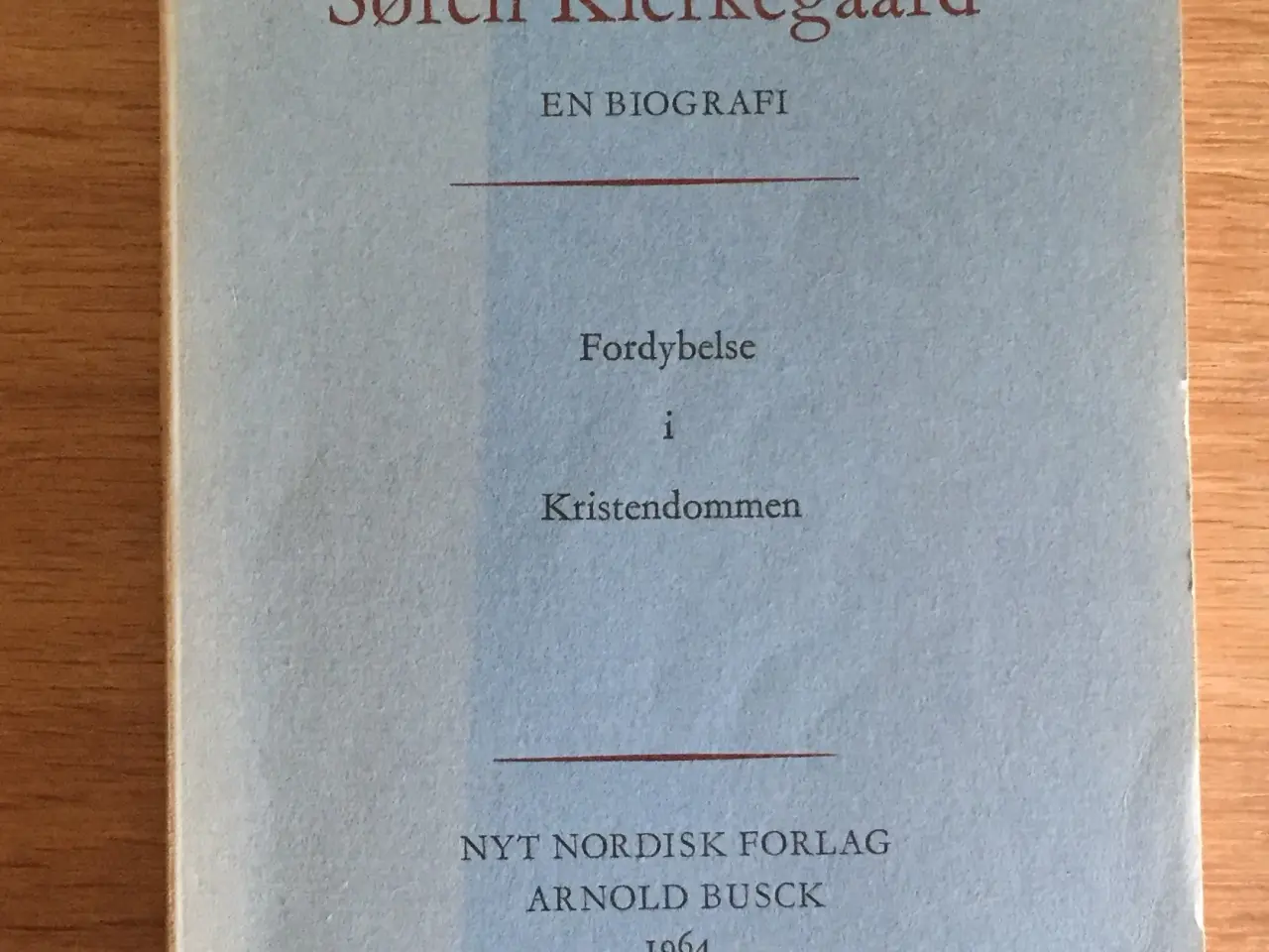 Billede 4 - Carl Jørgensen: Søren Kierkegaard. En biografi