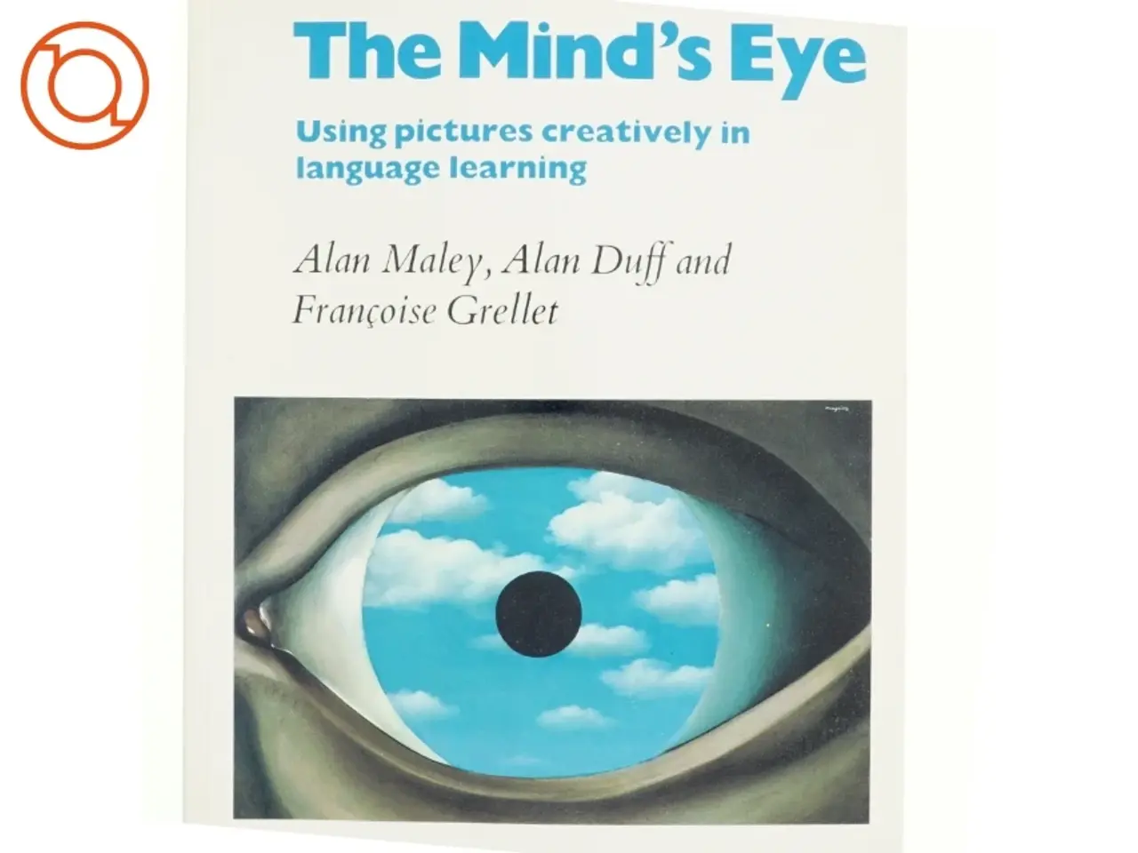 Billede 1 - The mind's eye : using pictures creatively in language learning (Bog)