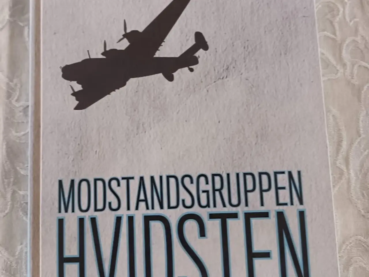 Billede 1 - Modstandsgruppen Hvidsten – af Jørgen Røjel
