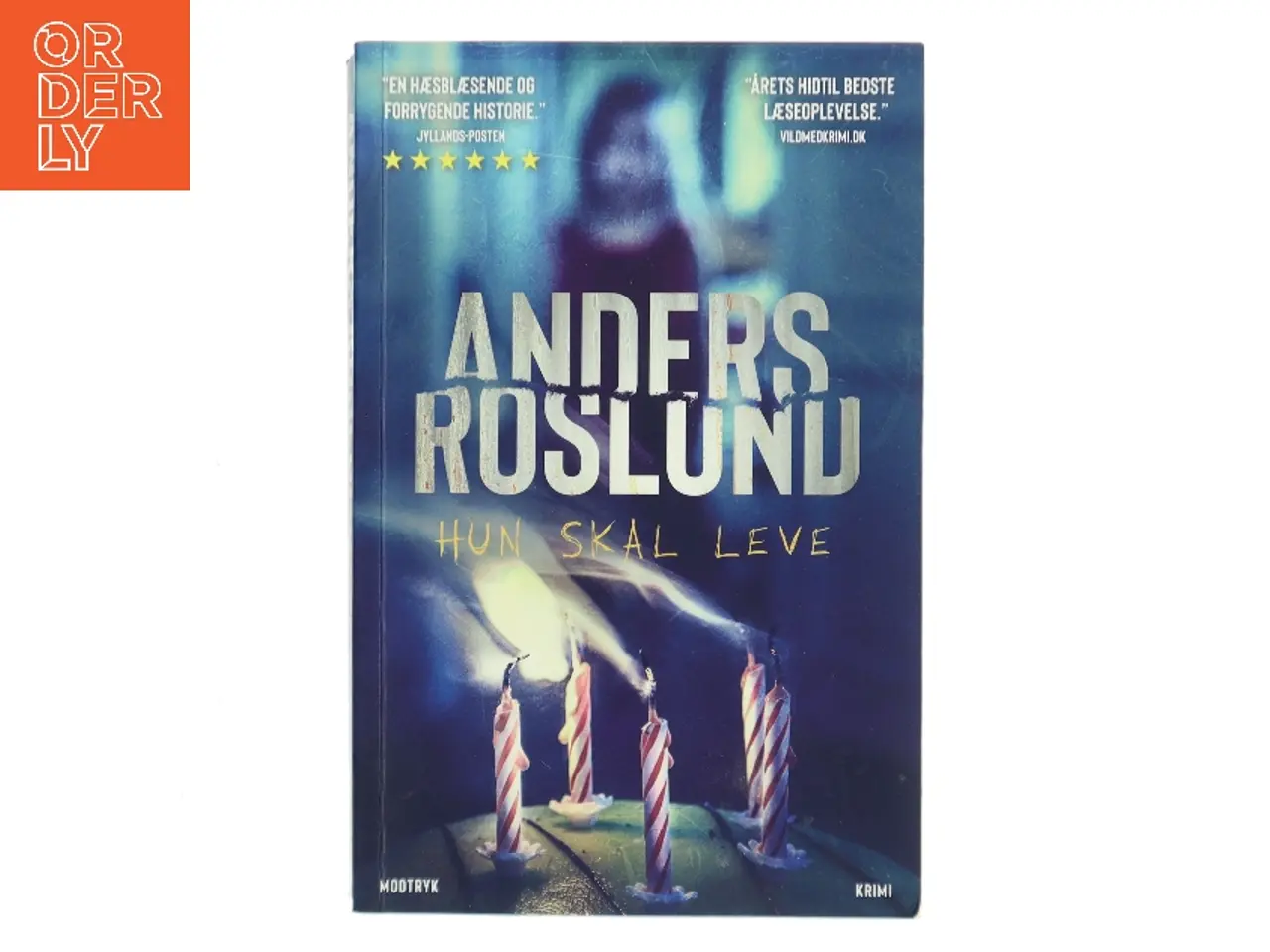 Billede 1 - Hun skal leve af Anders Roslund (Bog)