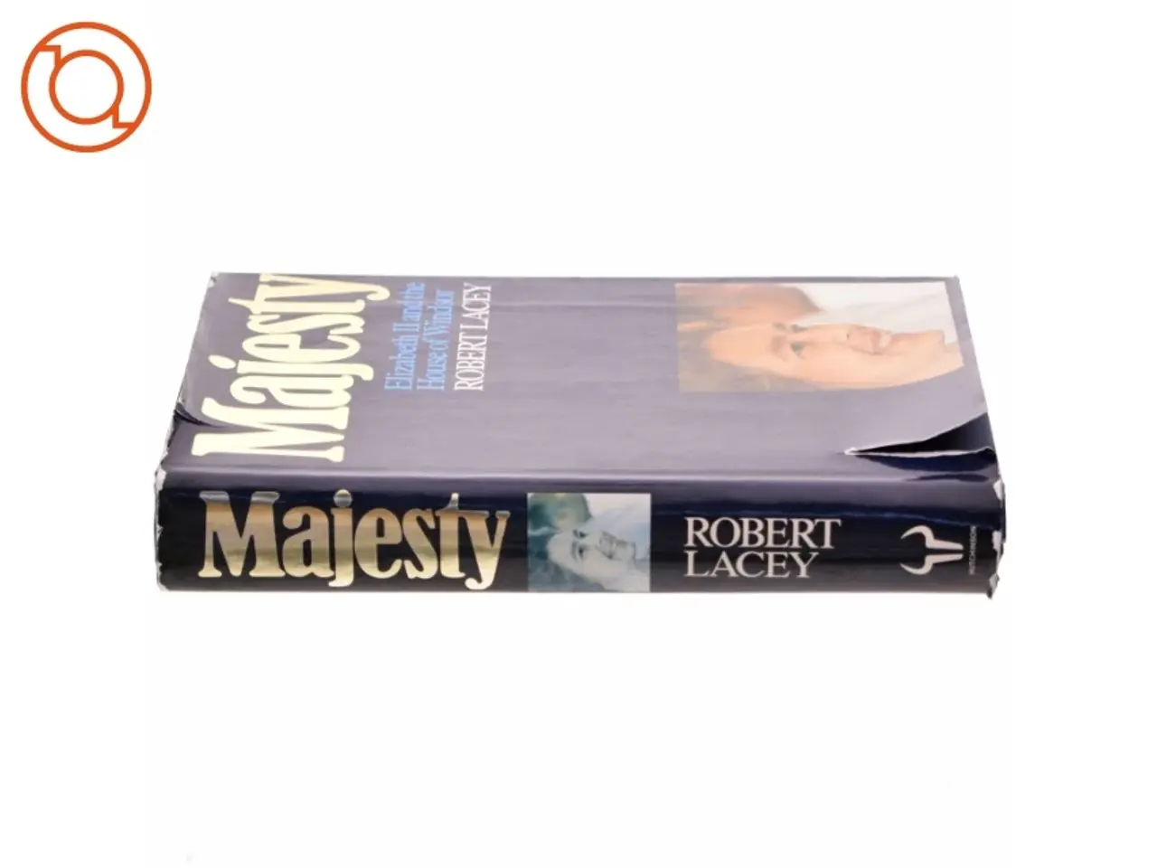 Billede 2 - Majesty, Elizabeth II and the House of Windsor af Robert Lacey