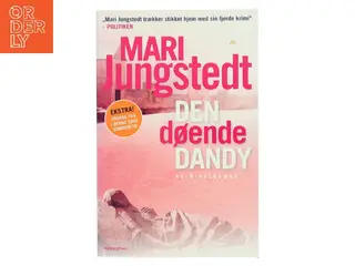 Den døende dandy af Mari Jungstedt (Bog)