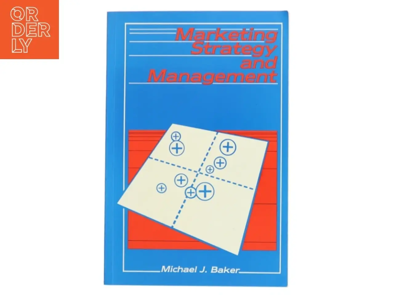 Billede 1 - Marketing strategy and management af Michael J. Baker (Bog)